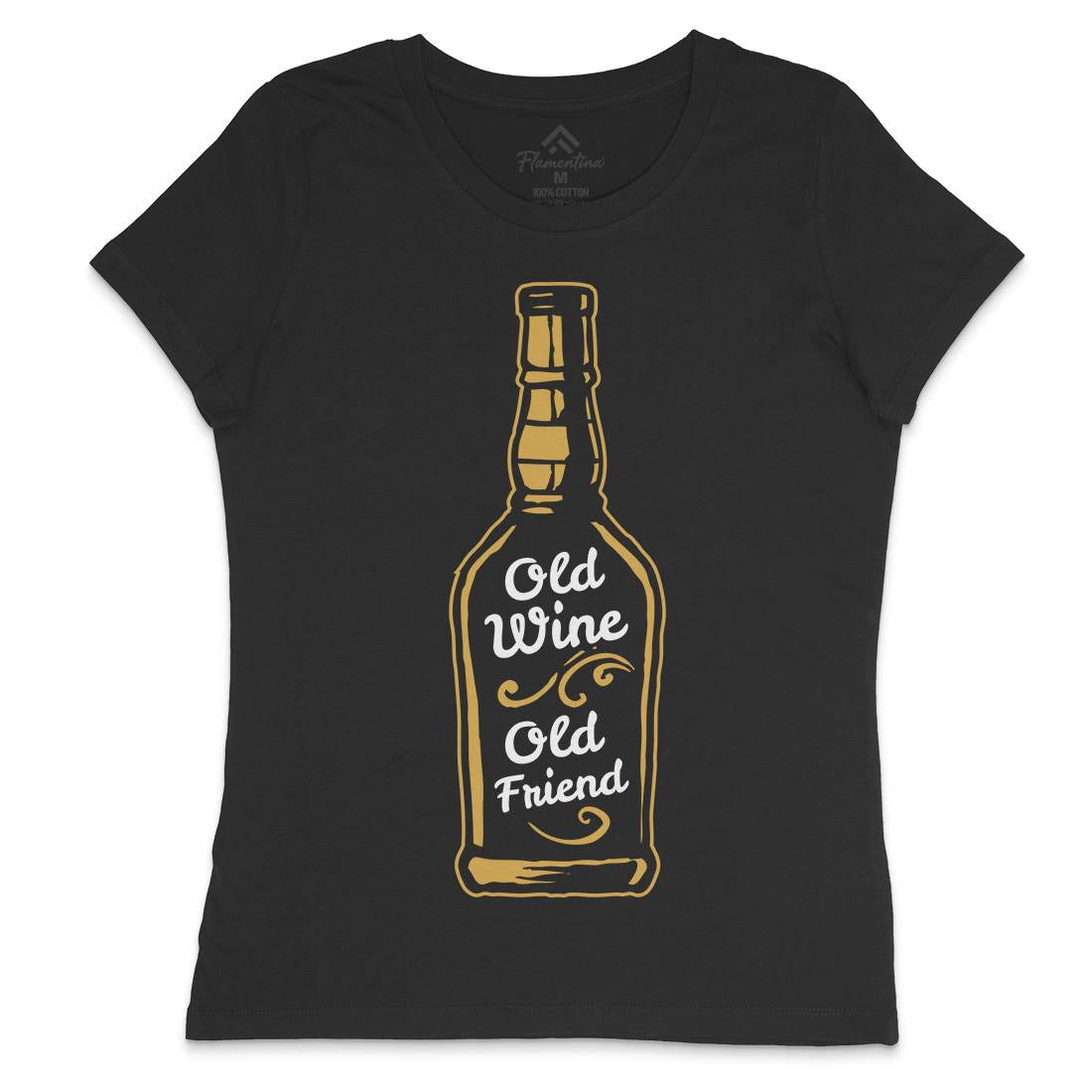 Old Wine Womens Crew Neck T-Shirt Quotes A357