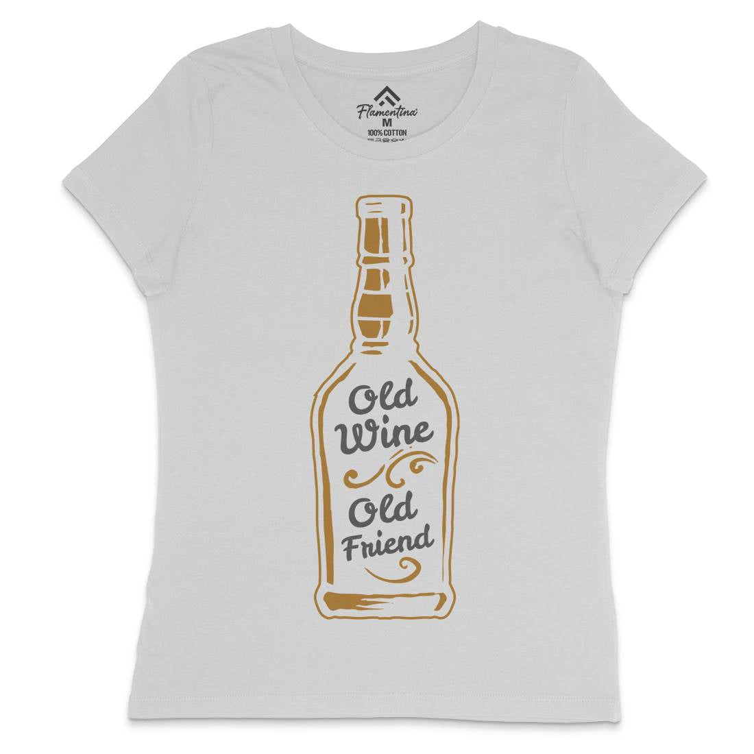 Old Wine Womens Crew Neck T-Shirt Quotes A357