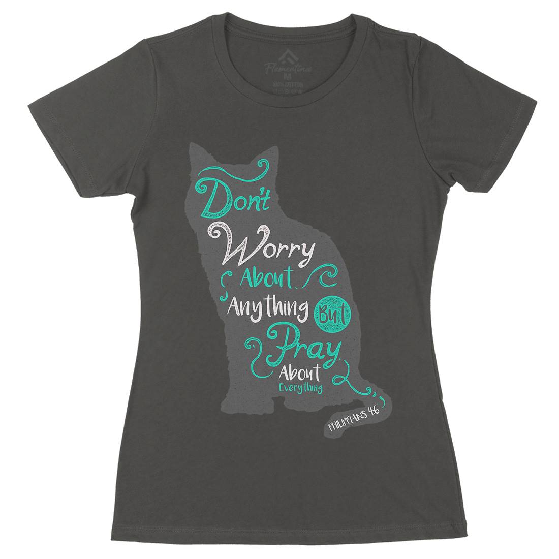 Pray For Everything Womens Organic Crew Neck T-Shirt Religion A360