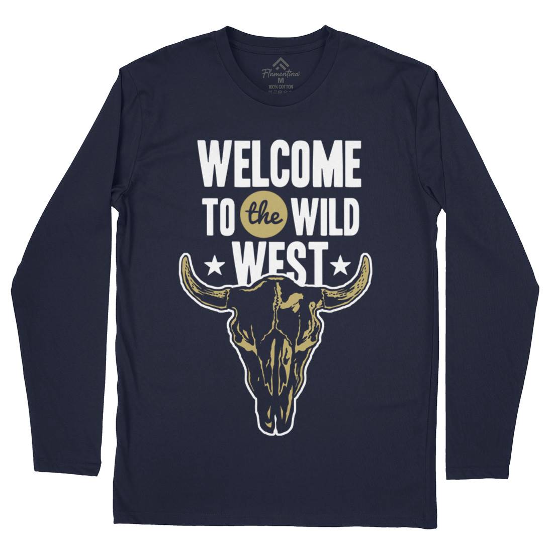 Welcome To The Wild West Mens Long Sleeve T-Shirt American A393