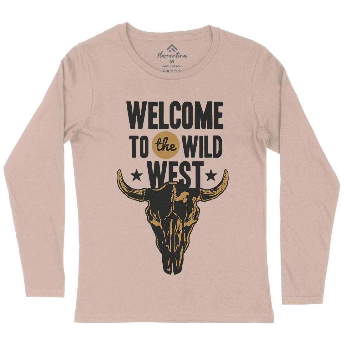 Welcome To The Wild West Womens Long Sleeve T-Shirt American A393