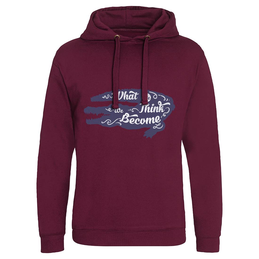 What We Think Mens Hoodie Without Pocket Quotes A394