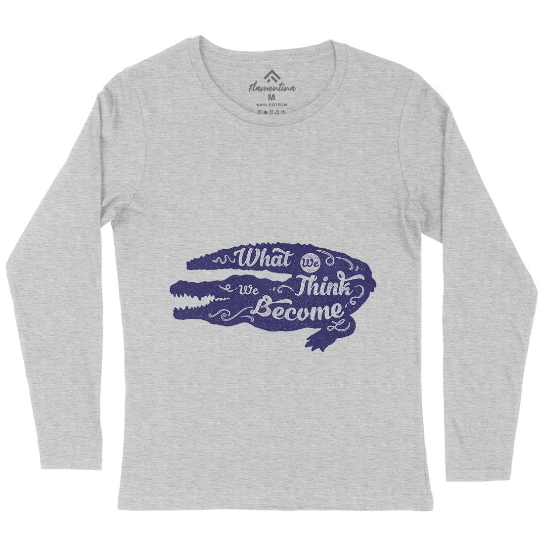 What We Think Womens Long Sleeve T-Shirt Quotes A394
