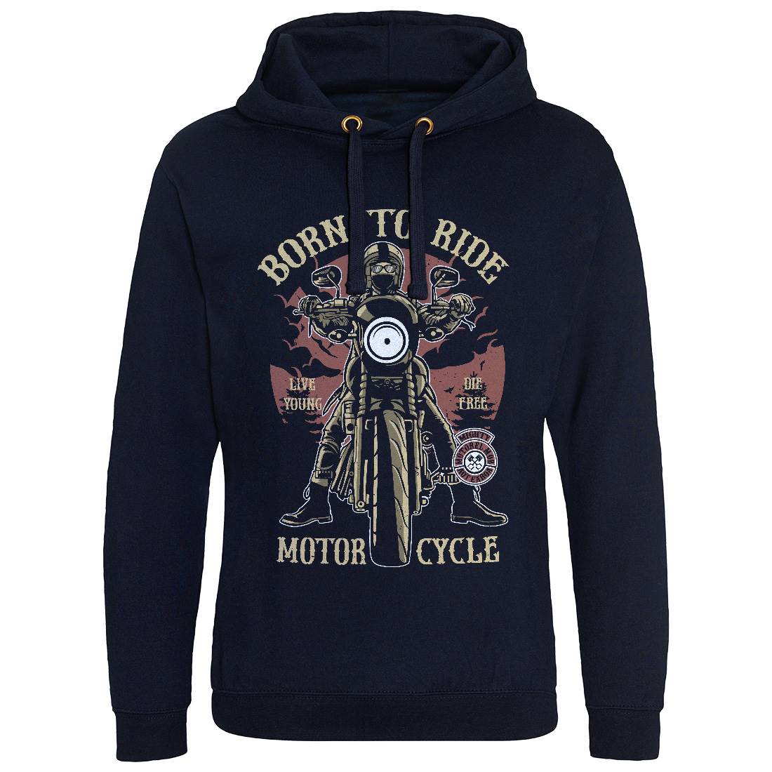 Born To Ride Mens Hoodie Without Pocket Motorcycles A512