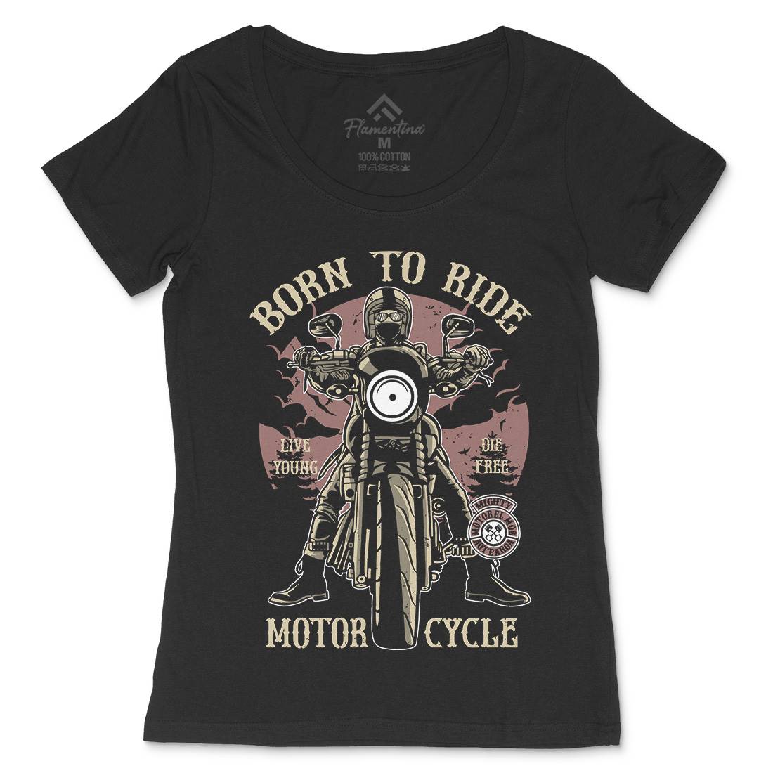 Born To Ride Womens Scoop Neck T-Shirt Motorcycles A512