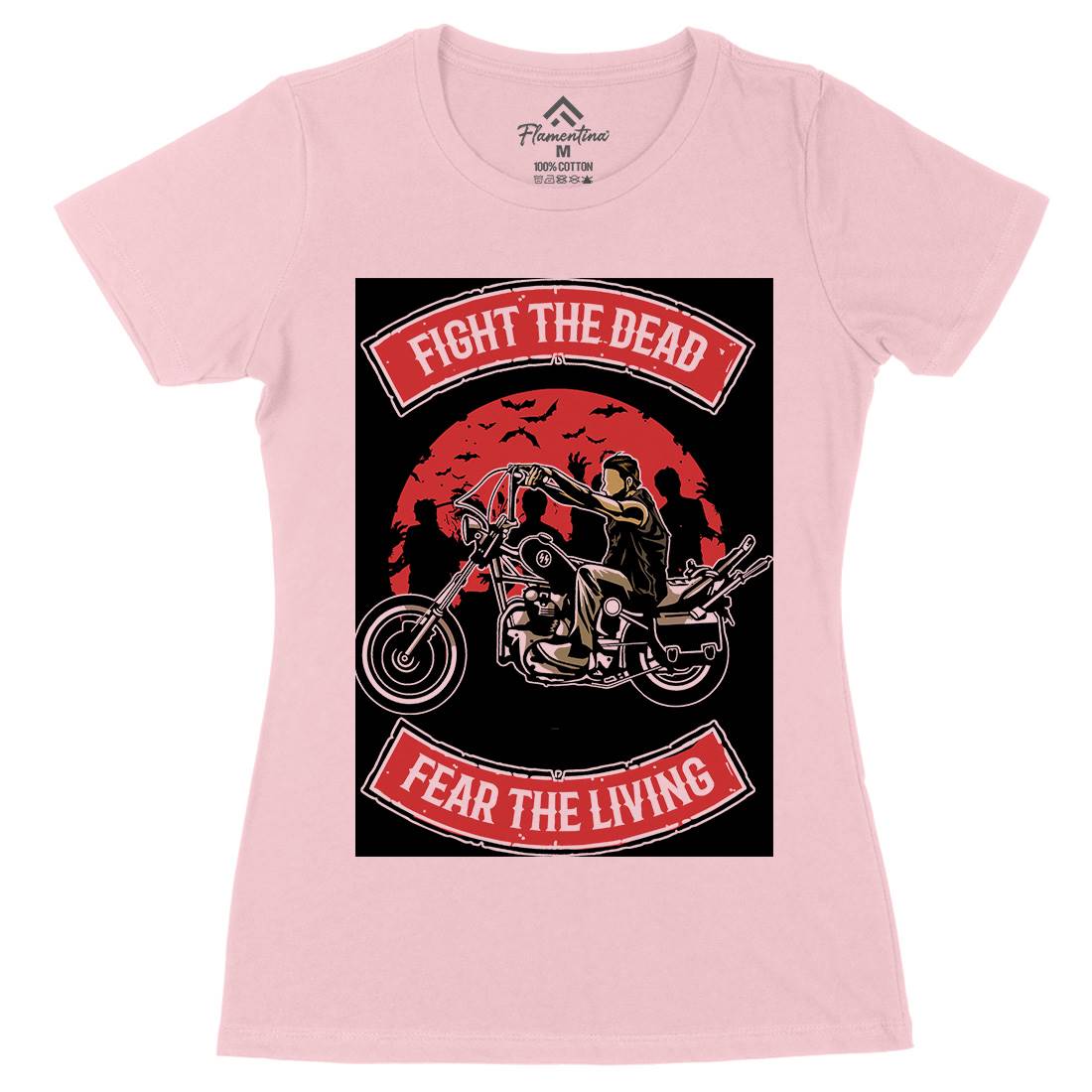 Fight The Dead Womens Organic Crew Neck T-Shirt Motorcycles A528