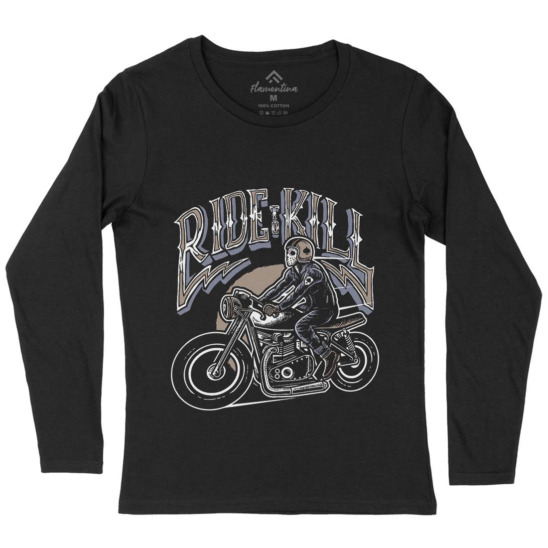 Ride To Kill Womens Long Sleeve T-Shirt Horror A564