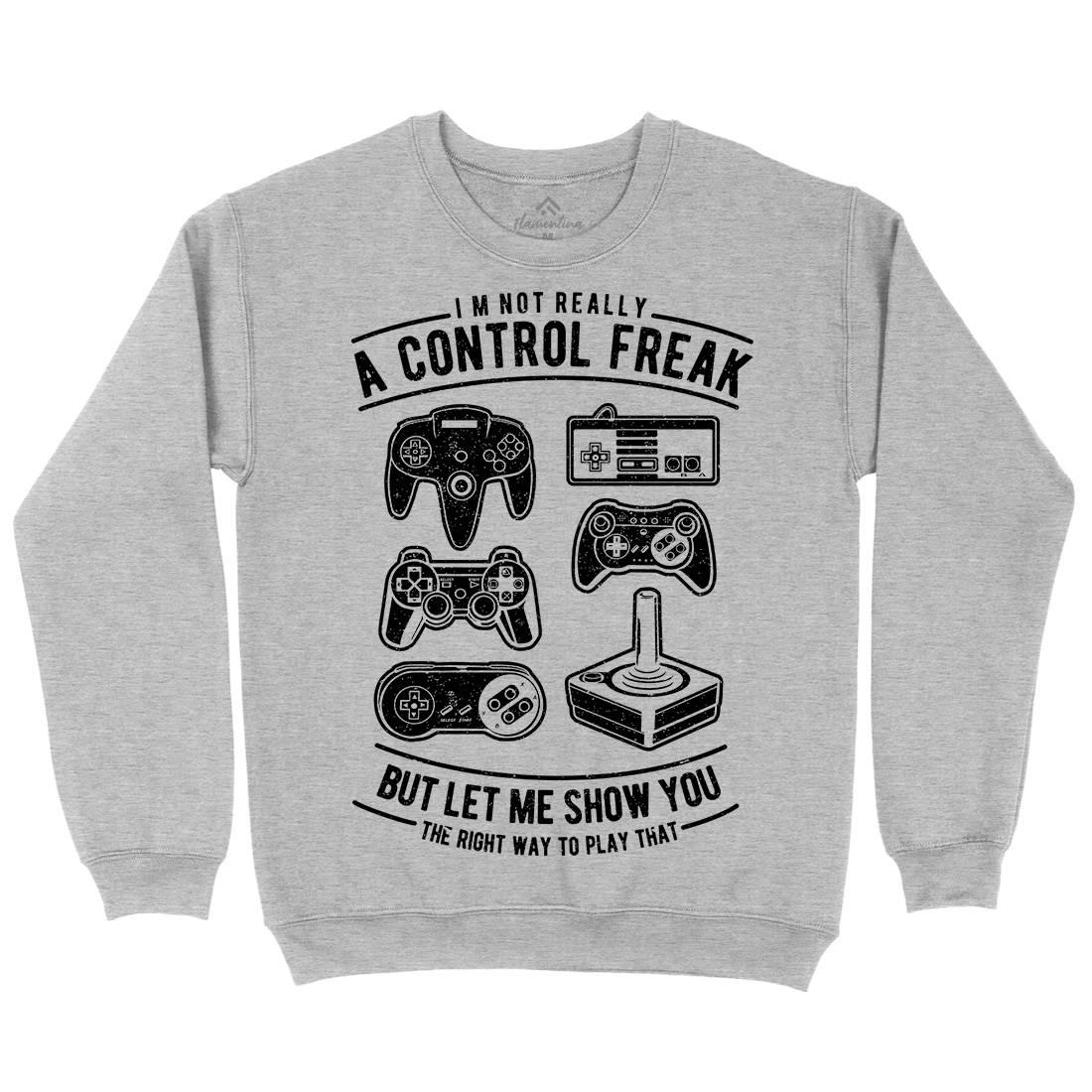 A Control Freak Mens Crew Neck Sweatshirt Geek A601