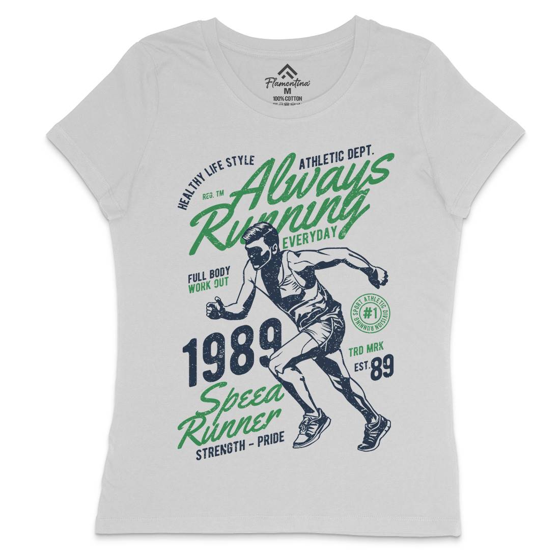 Always Running Womens Crew Neck T-Shirt Sport A606