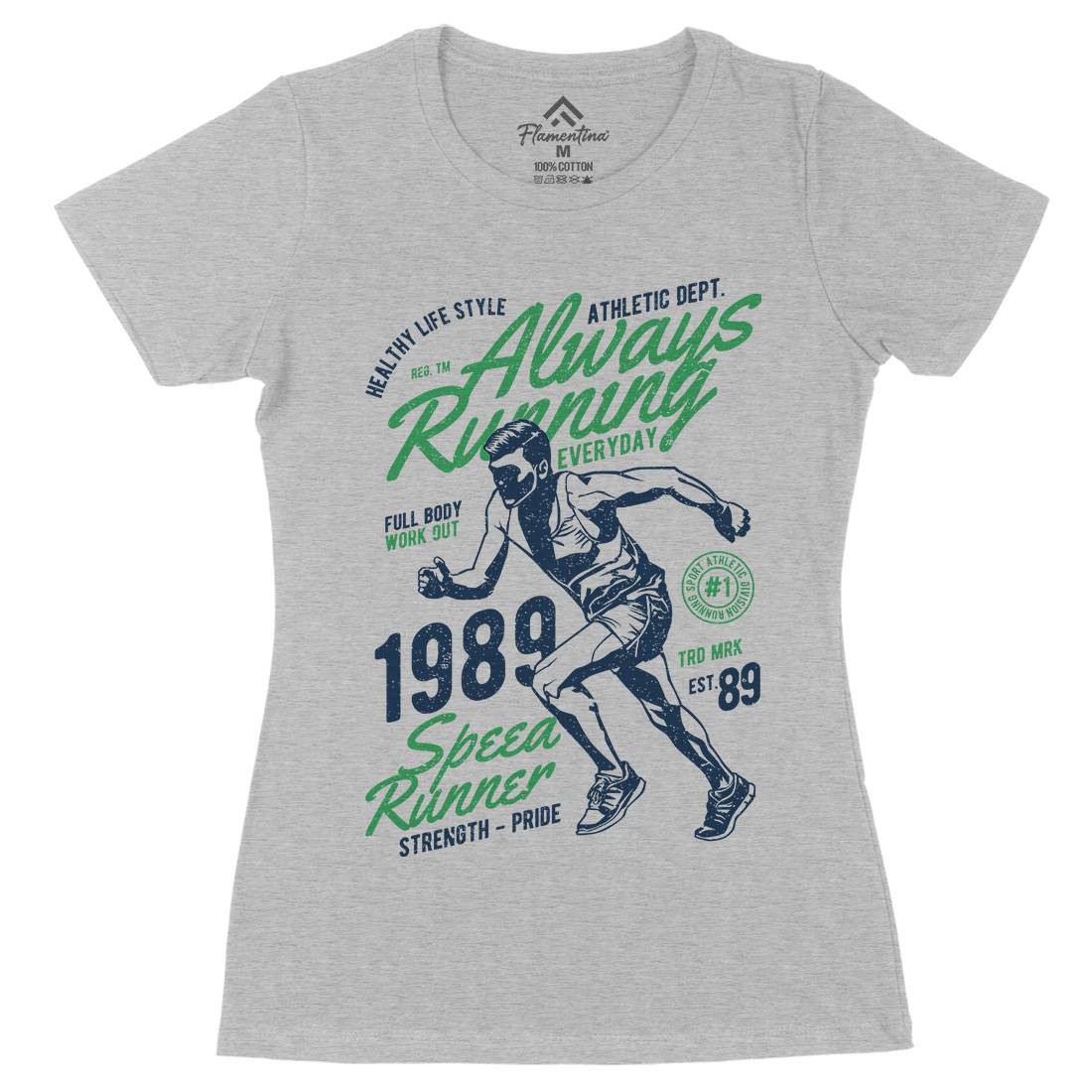 Always Running Womens Organic Crew Neck T-Shirt Sport A606