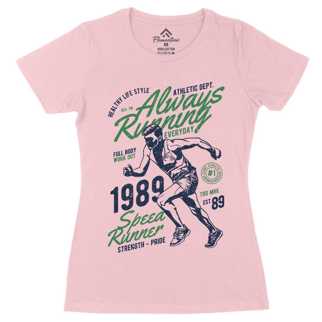 Always Running Womens Organic Crew Neck T-Shirt Sport A606