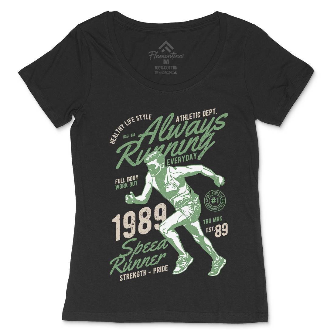 Always Running Womens Scoop Neck T-Shirt Sport A606