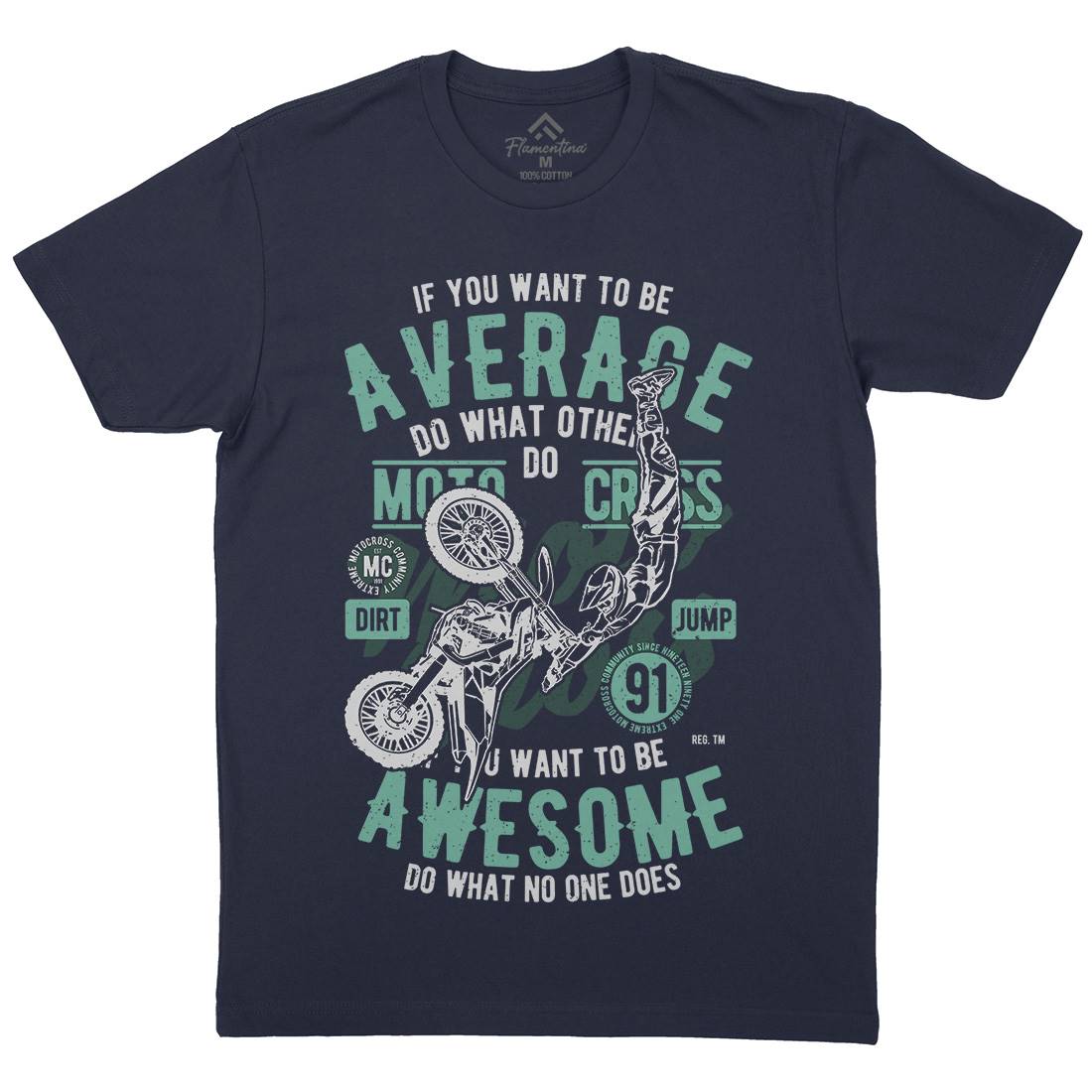 Awesome Motocross Mens Organic Crew Neck T-Shirt Motorcycles A615