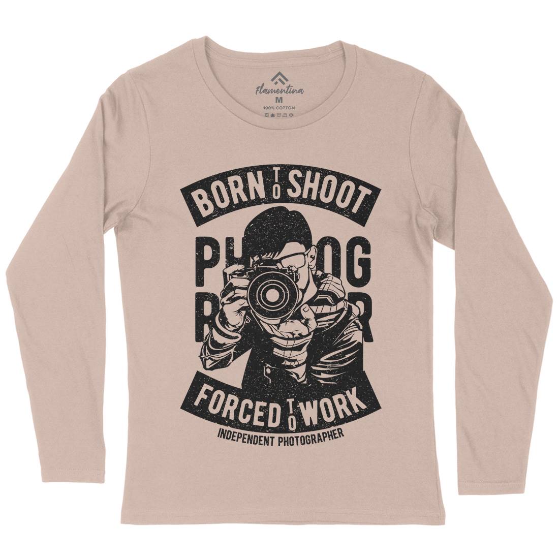 Born To Shoot Womens Long Sleeve T-Shirt Media A623