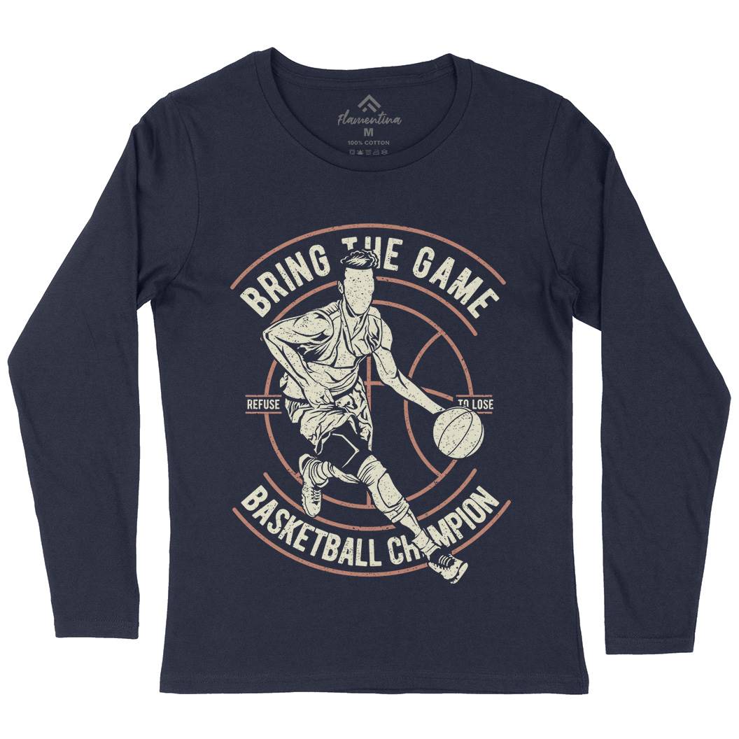 Bring The Game Womens Long Sleeve T-Shirt Sport A627
