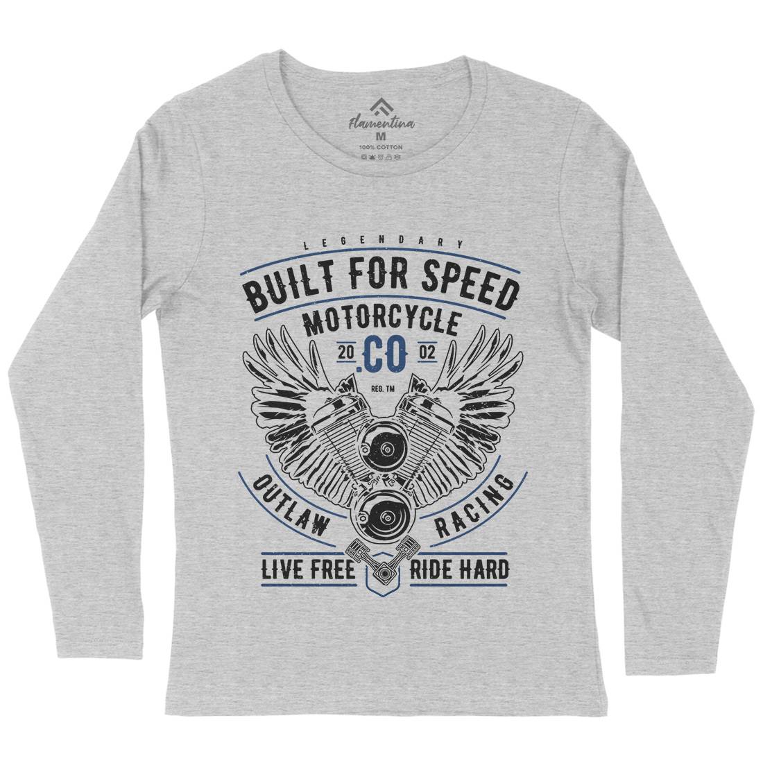 Built For Speed Womens Long Sleeve T-Shirt Motorcycles A628