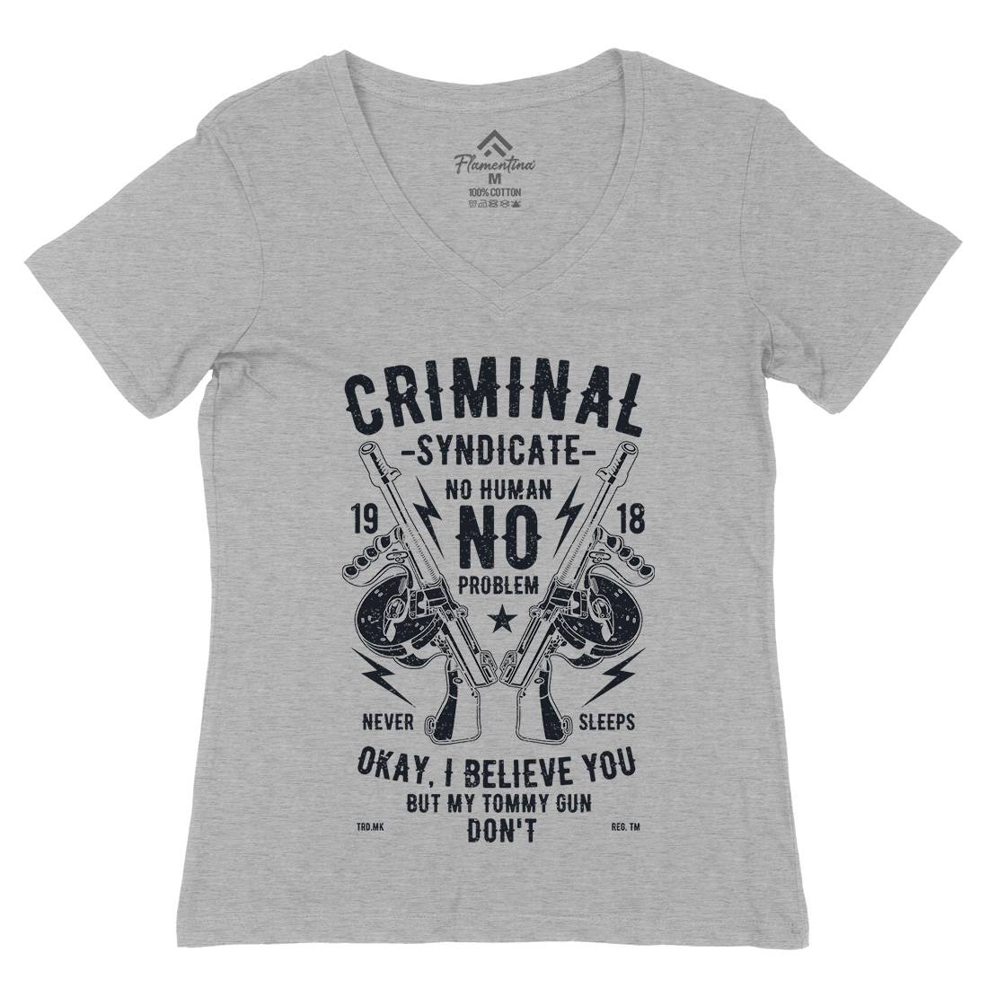 Criminal Syndicate Womens Organic V-Neck T-Shirt Quotes A641