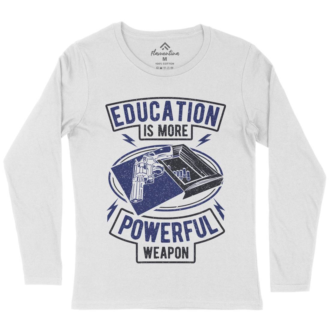 Education Womens Long Sleeve T-Shirt Quotes A649