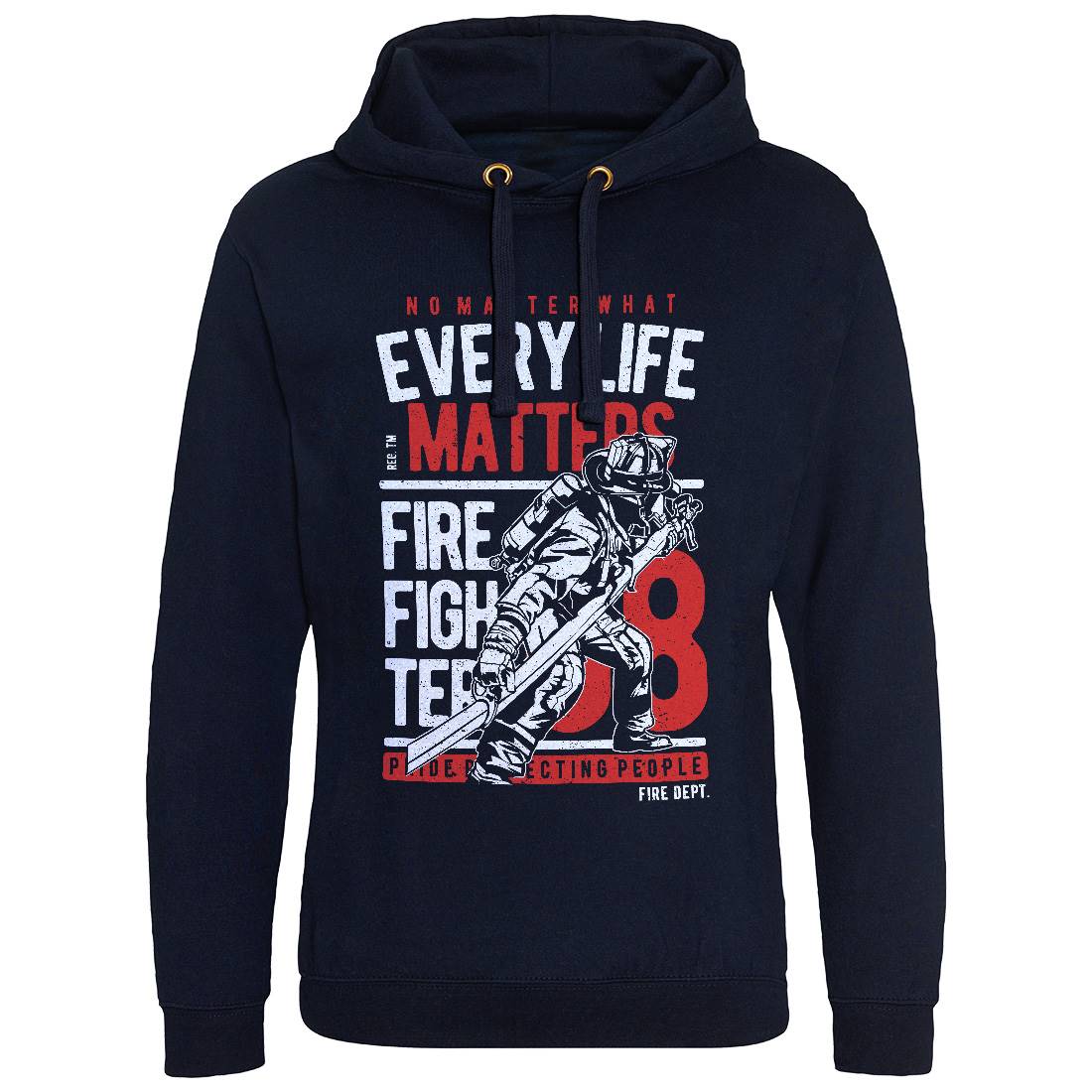 Every Life Matters Mens Hoodie Without Pocket Firefighters A650