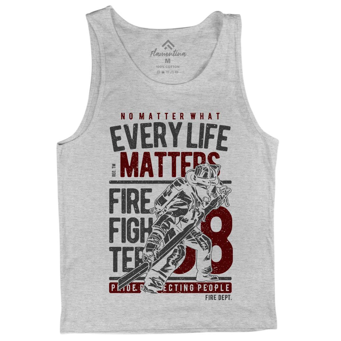 Every Life Matters Mens Tank Top Vest Firefighters A650