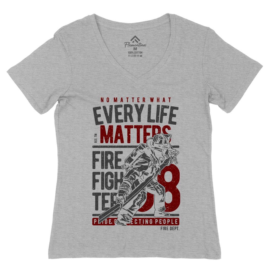 Every Life Matters Womens Organic V-Neck T-Shirt Firefighters A650