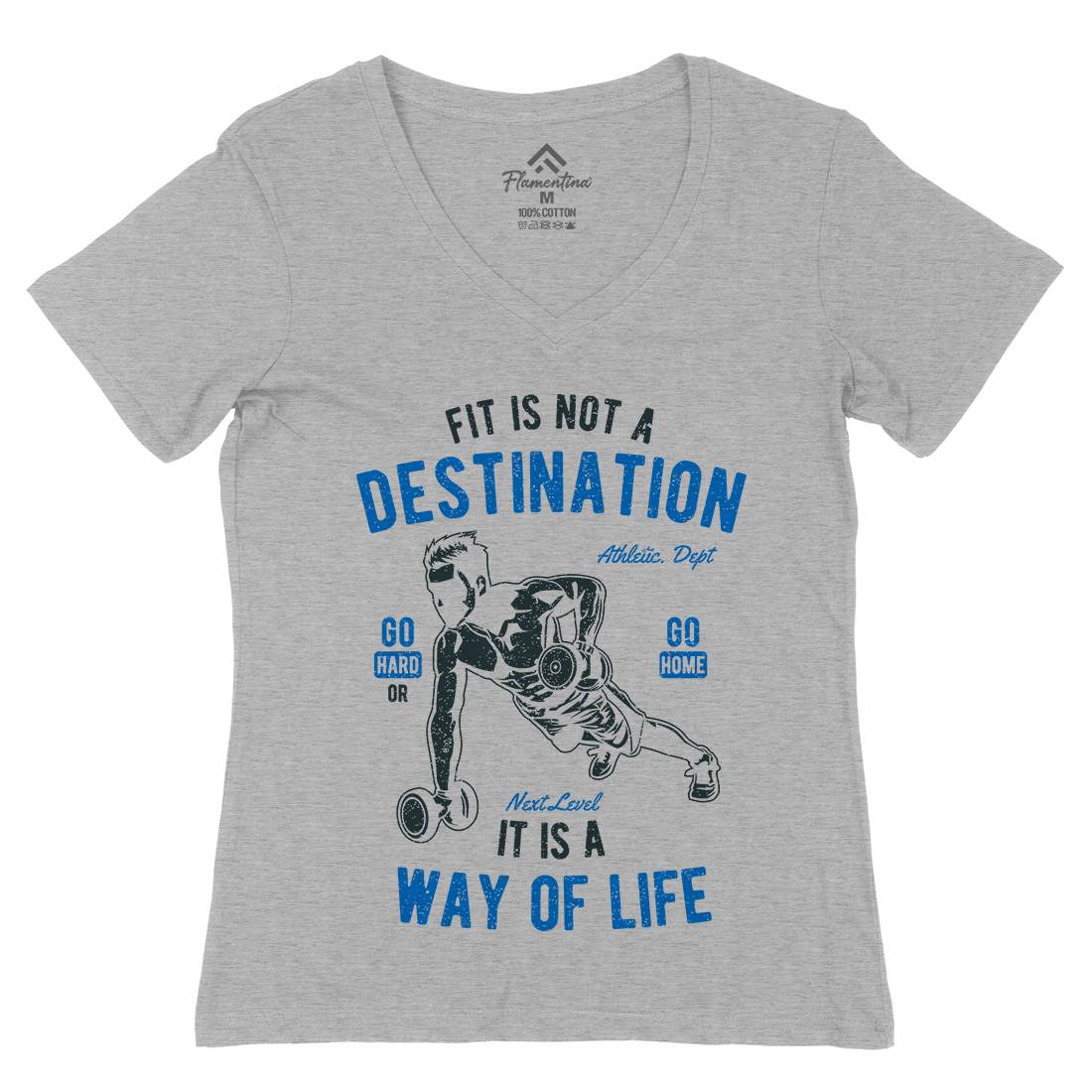 Fit Is Not A Destination Womens Organic V-Neck T-Shirt Gym A663