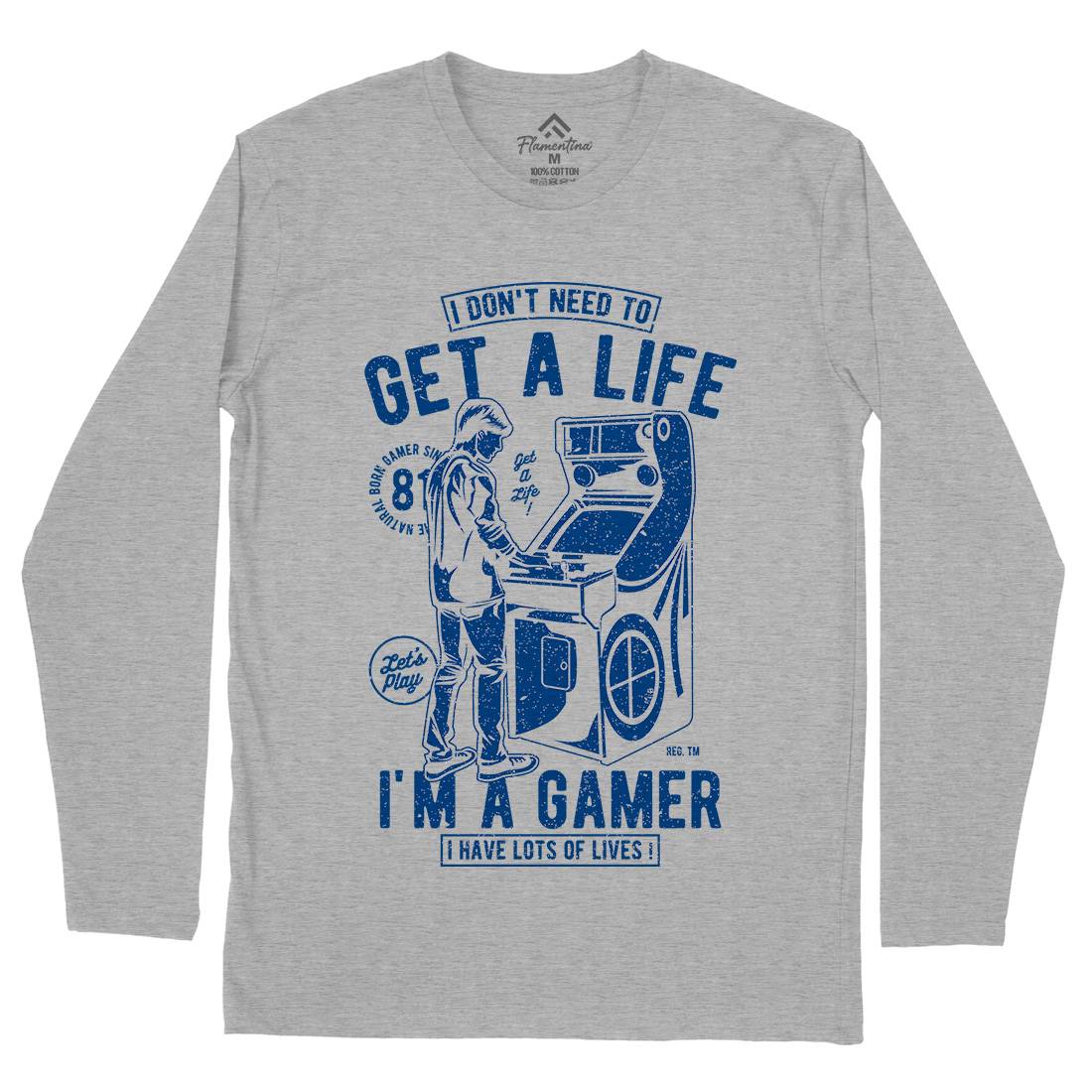 Get A Life Mens Long Sleeve T-Shirt Geek A672