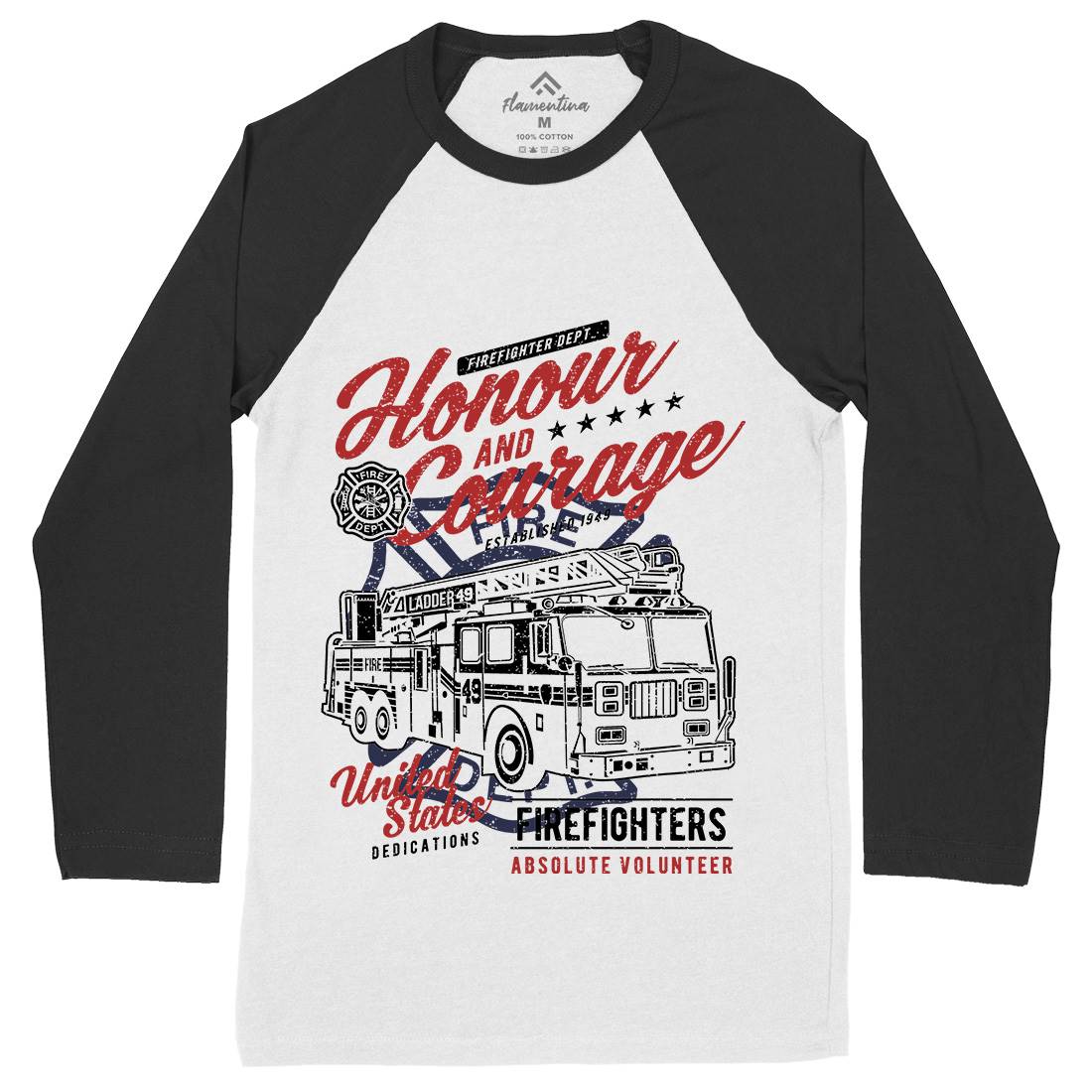Honour And Courage Mens Long Sleeve Baseball T-Shirt Firefighters A684
