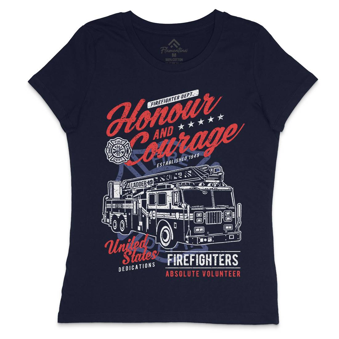 Honour And Courage Womens Crew Neck T-Shirt Firefighters A684