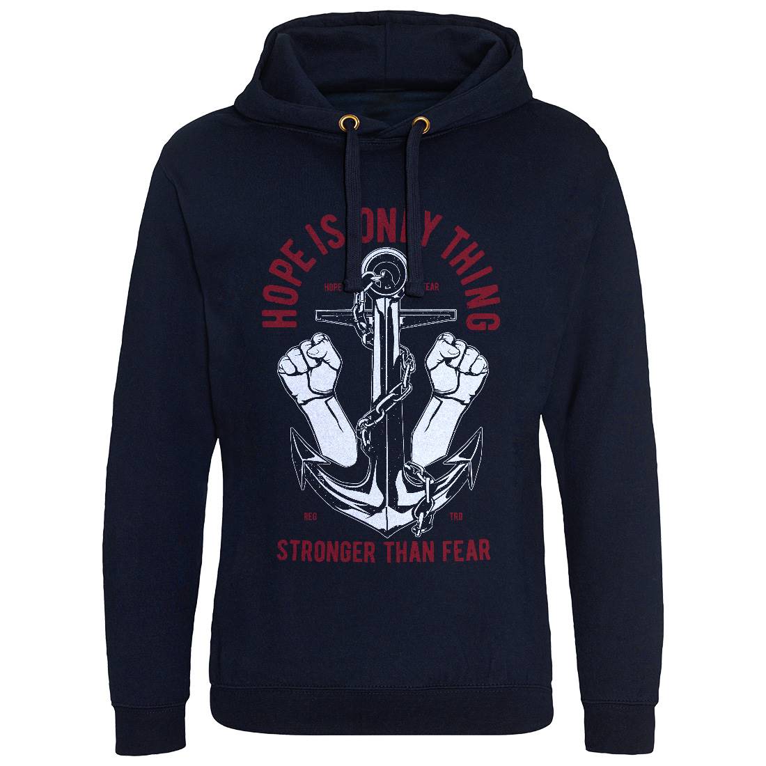 Hope Is Only Thing Mens Hoodie Without Pocket Quotes A685