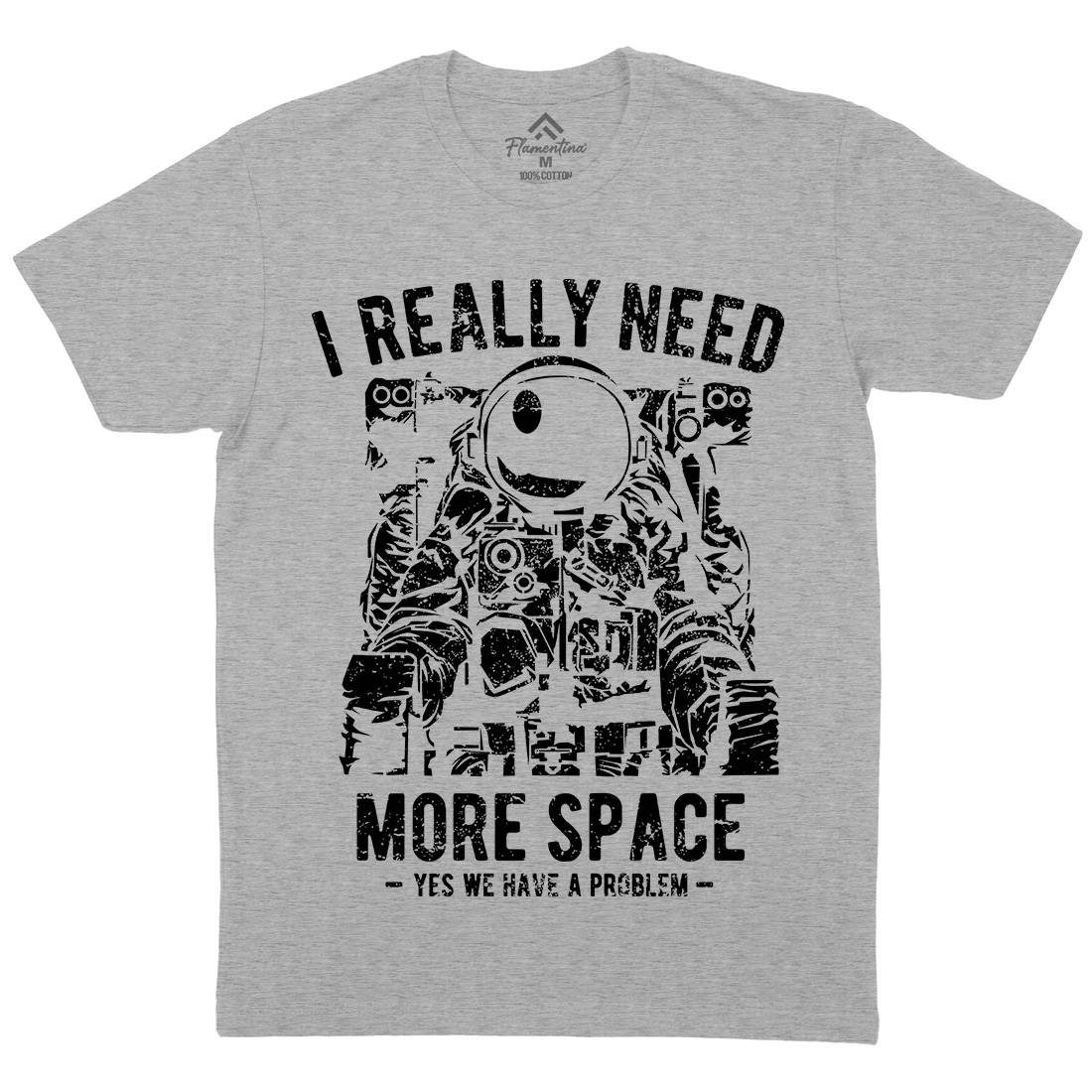 I Really Need More Mens Organic Crew Neck T-Shirt Space A690