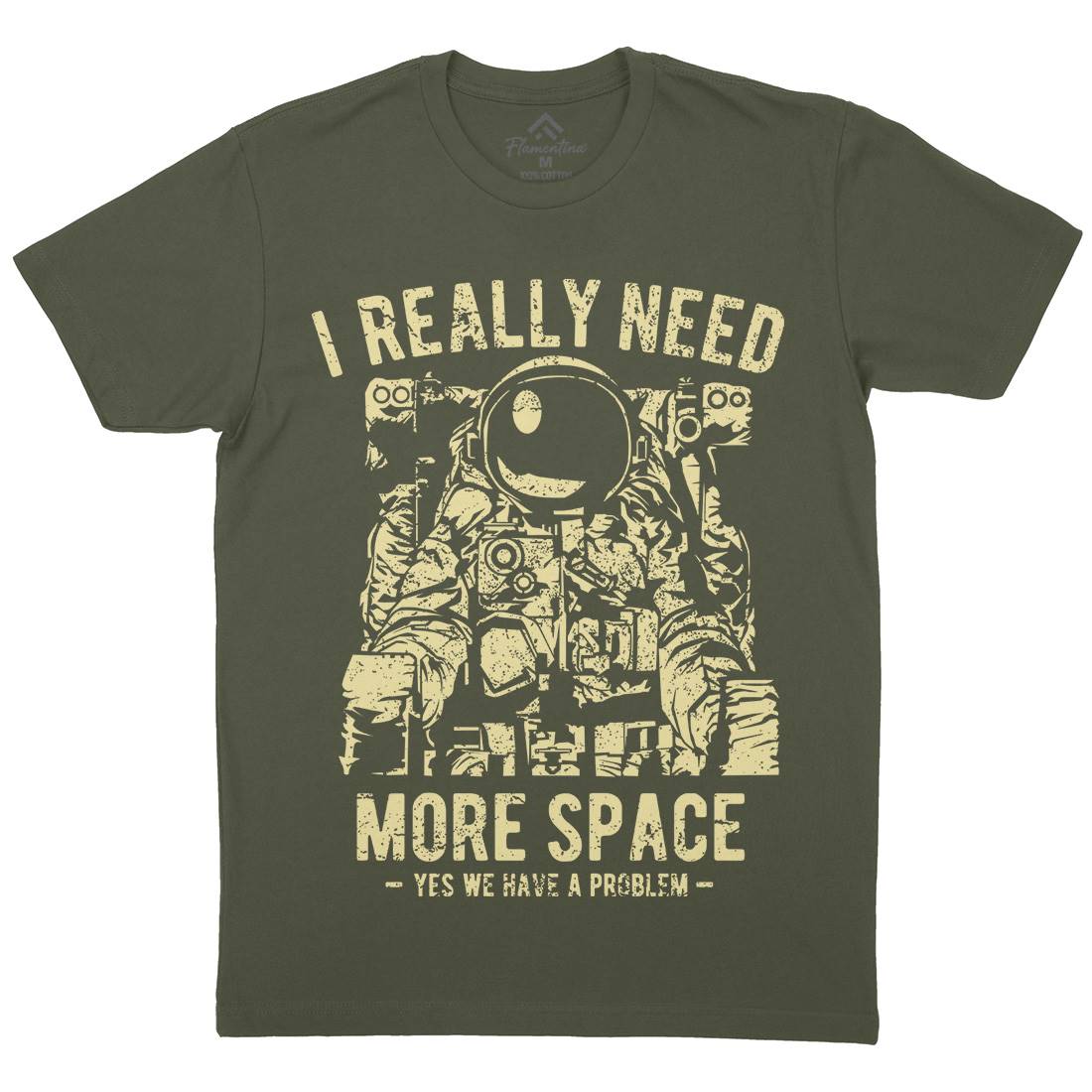 I Really Need More Mens Crew Neck T-Shirt Space A690