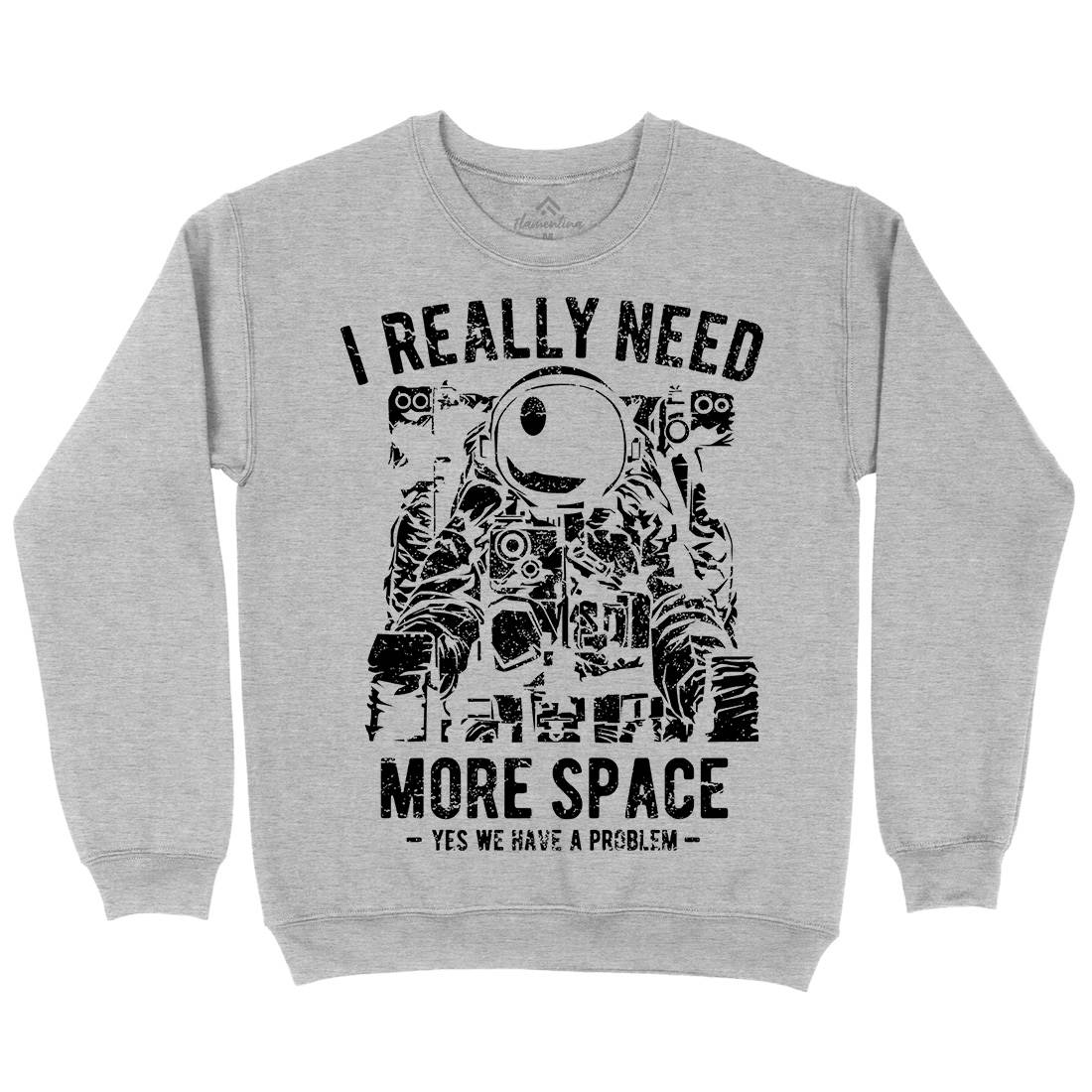 I Really Need More Kids Crew Neck Sweatshirt Space A690