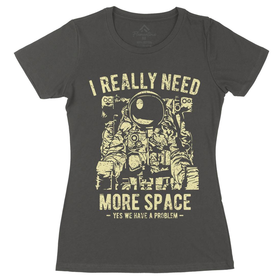 I Really Need More Womens Organic Crew Neck T-Shirt Space A690