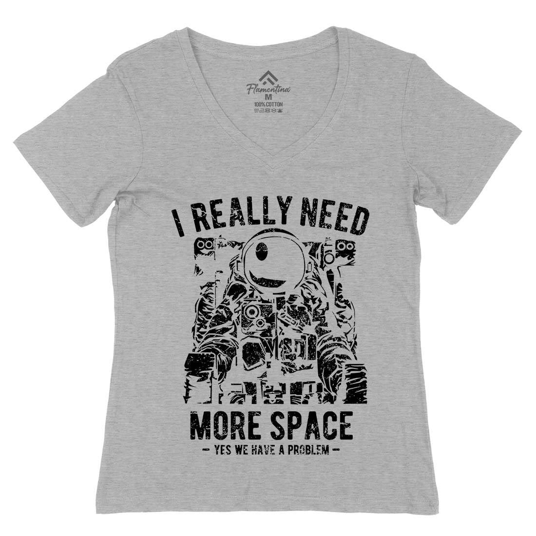 I Really Need More Womens Organic V-Neck T-Shirt Space A690