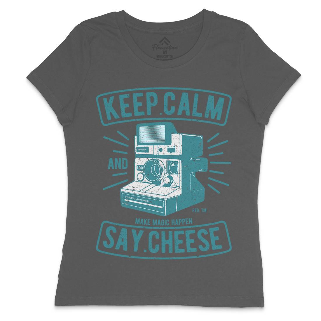 Keep Calm And Say Cheese Womens Crew Neck T-Shirt Media A699