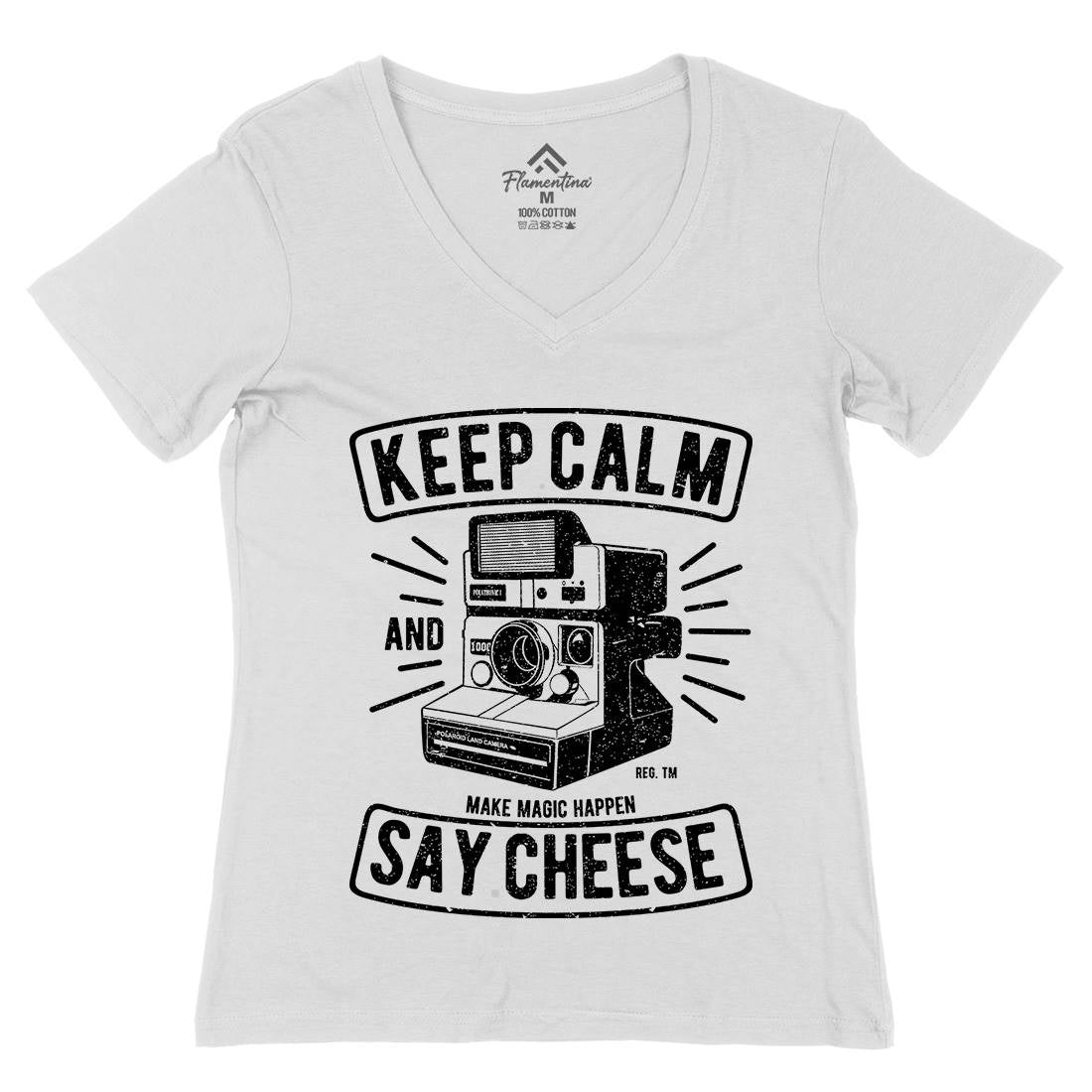 Keep Calm And Say Cheese Womens Organic V-Neck T-Shirt Media A699