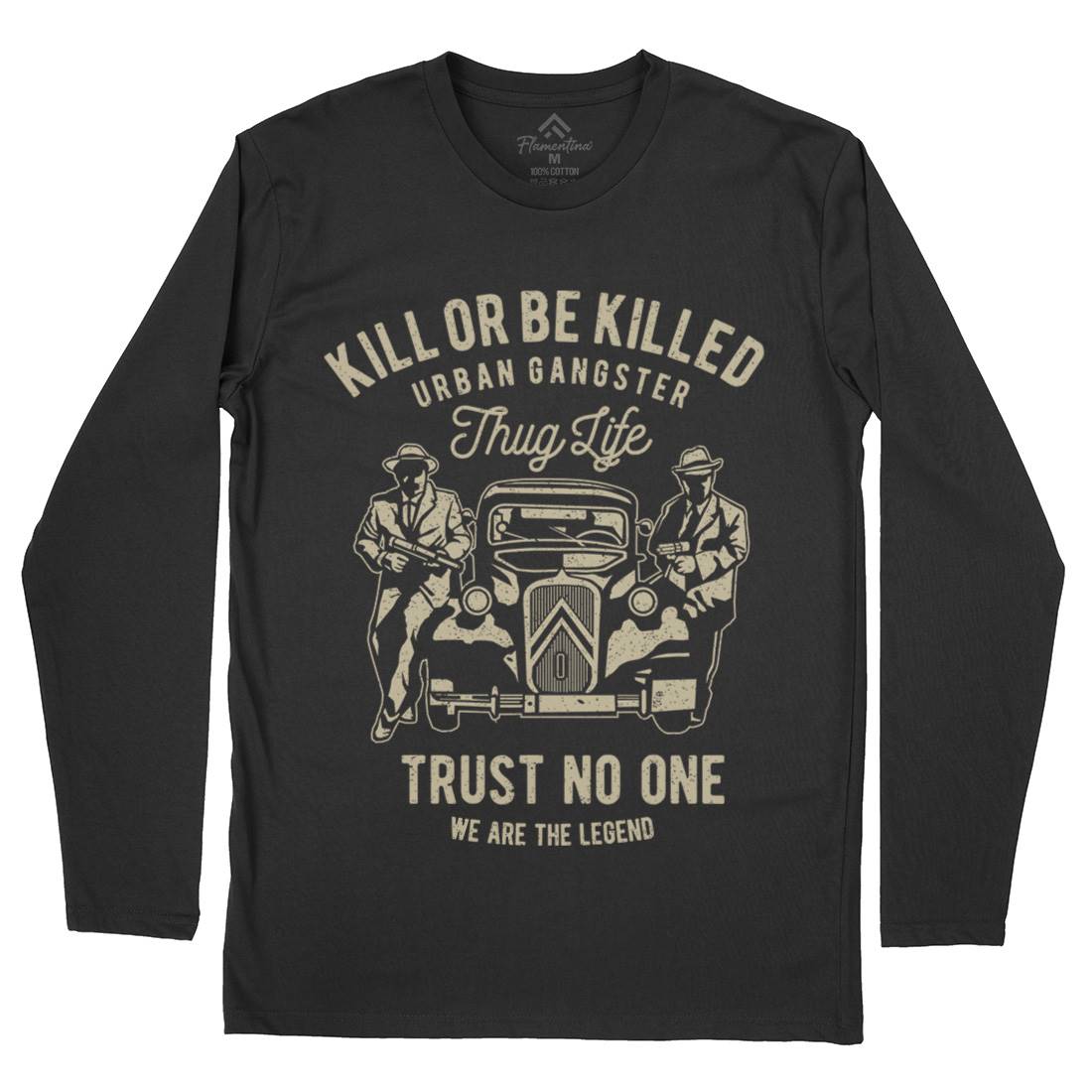 Kill Or Be Killed Mens Long Sleeve T-Shirt Retro A700