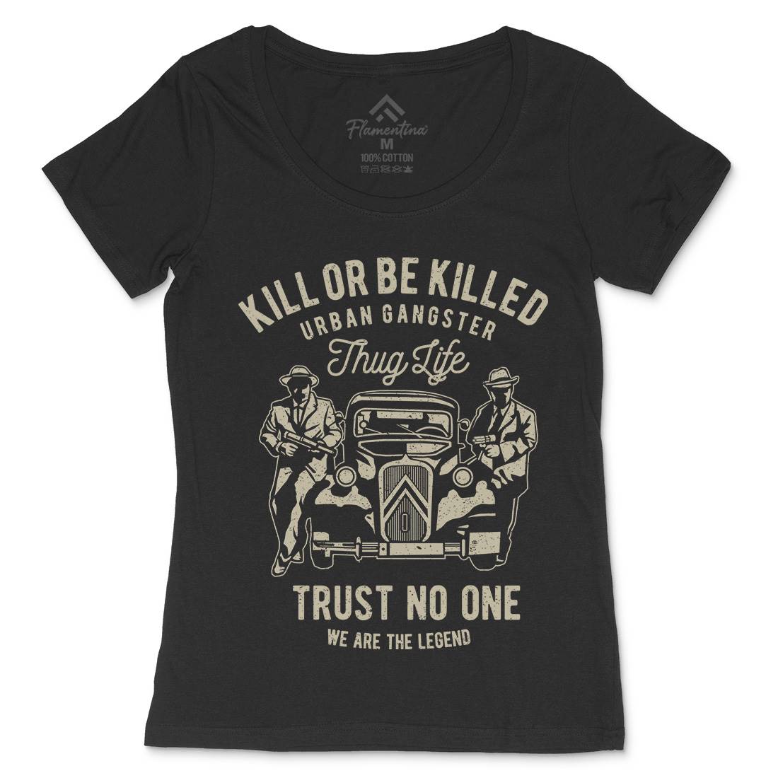 Kill Or Be Killed Womens Scoop Neck T-Shirt Retro A700