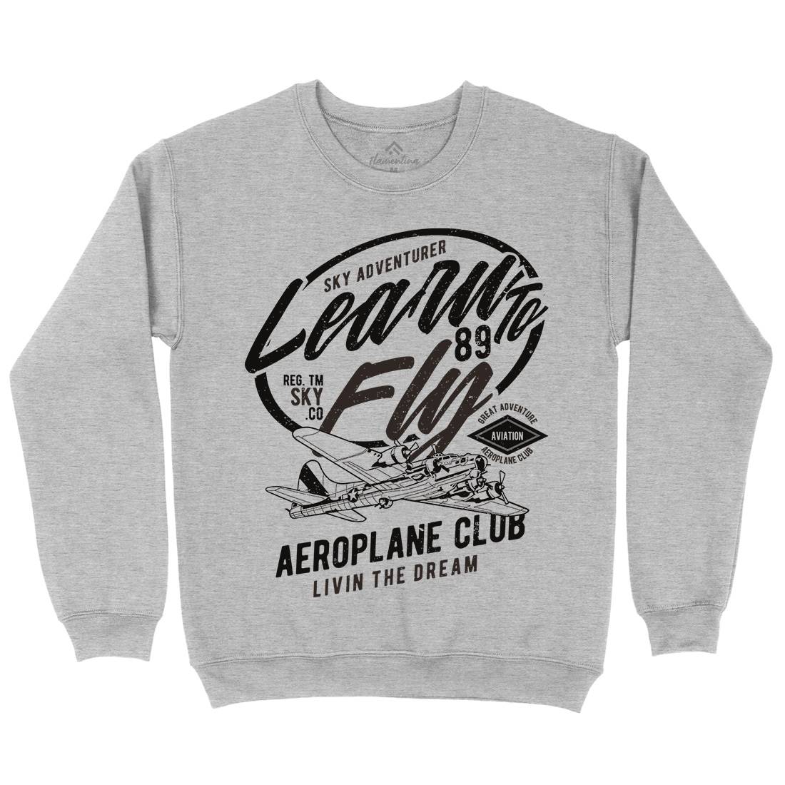 Learn To Fly Mens Crew Neck Sweatshirt Vehicles A704