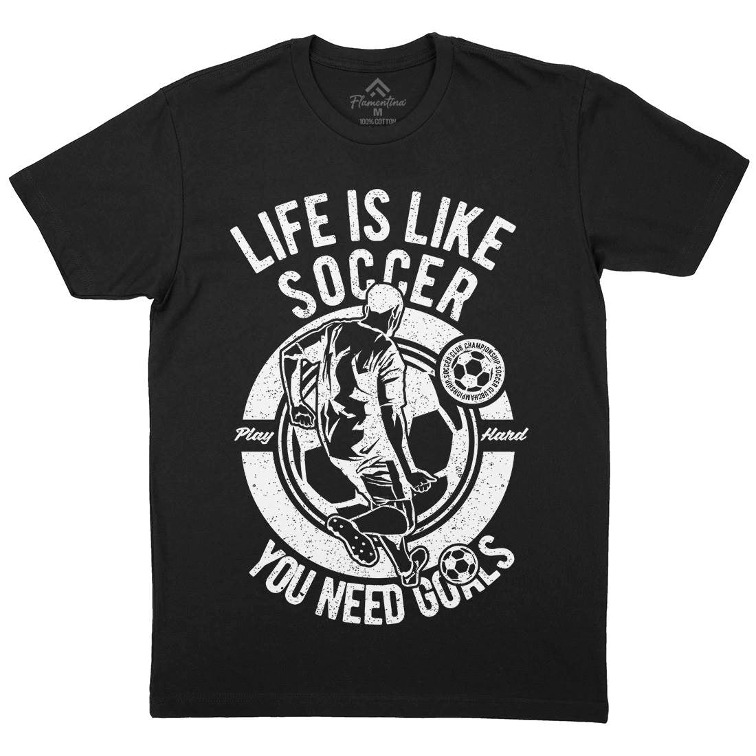 Life Is Like Soccer Mens Crew Neck T-Shirt Sport A707