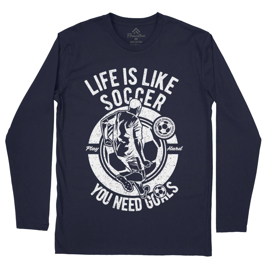 Life Is Like Soccer Mens Long Sleeve T-Shirt Sport A707