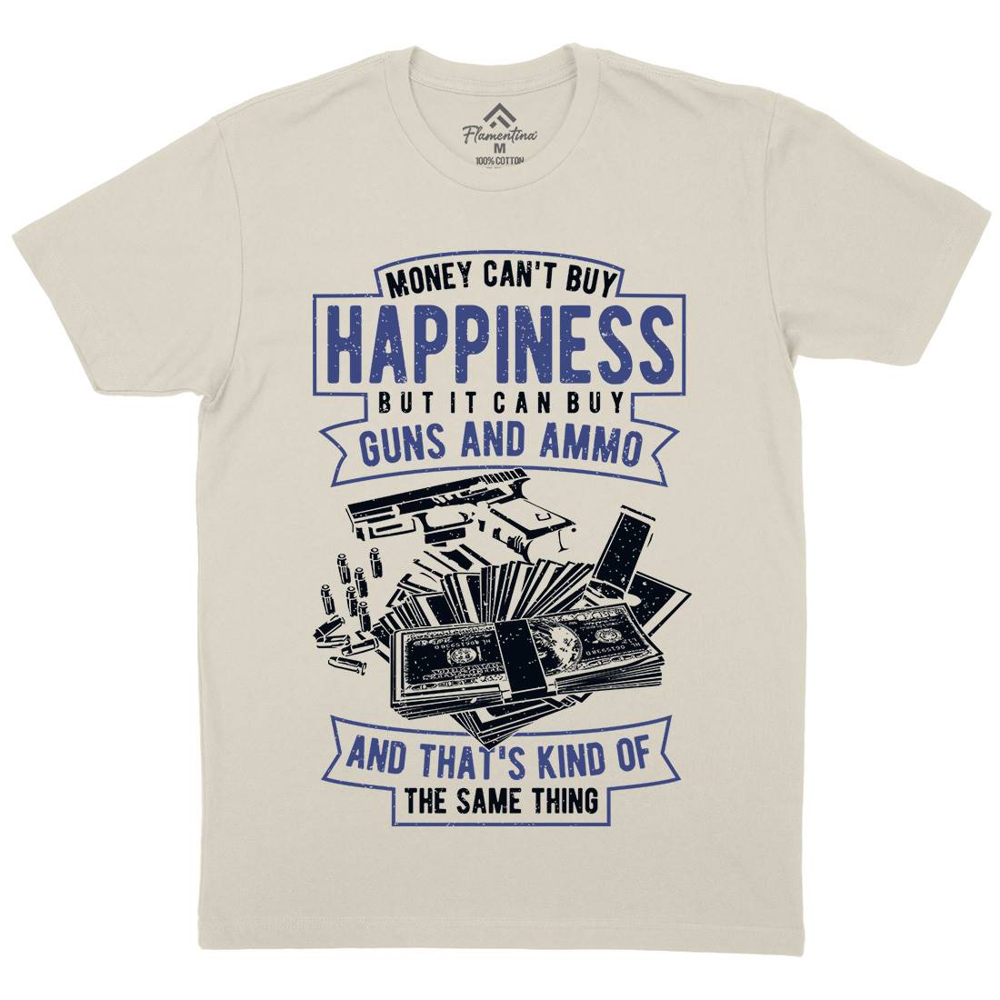 Money Can&#39;t Buy Happiness Mens Organic Crew Neck T-Shirt Quotes A715