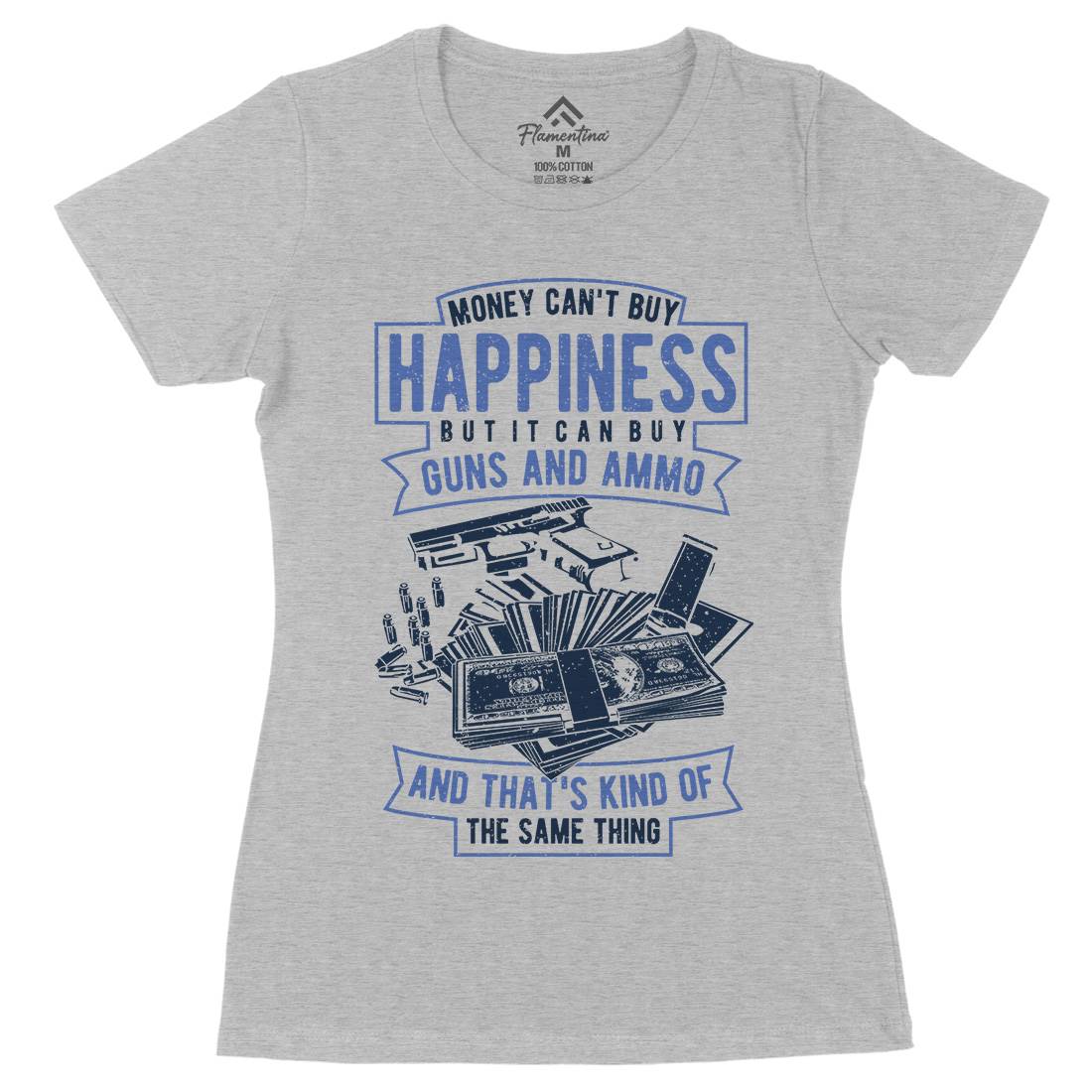 Money Can&#39;t Buy Happiness Womens Organic Crew Neck T-Shirt Quotes A715
