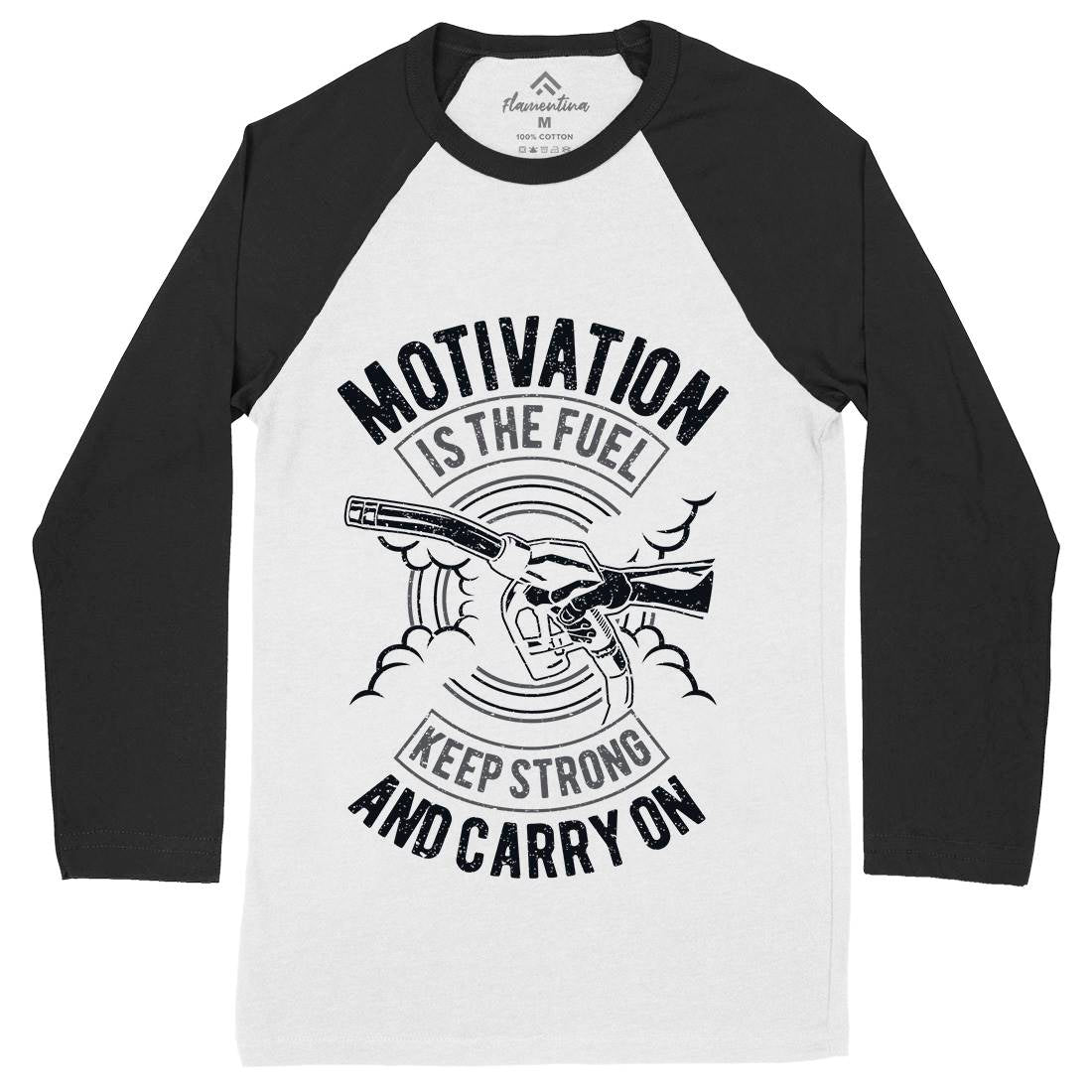 Motivation Is The Fuel Mens Long Sleeve Baseball T-Shirt Gym A717