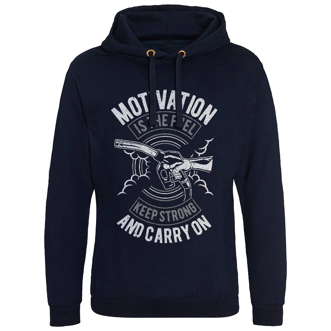 Motivation Is The Fuel Mens Hoodie Without Pocket Gym A717