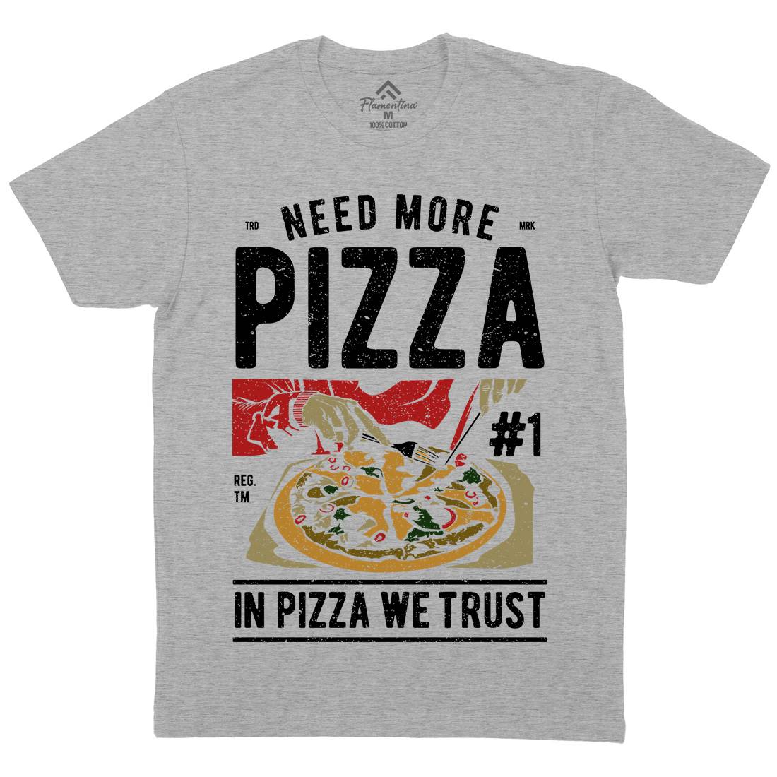 Need More Pizza Mens Crew Neck T-Shirt Food A727
