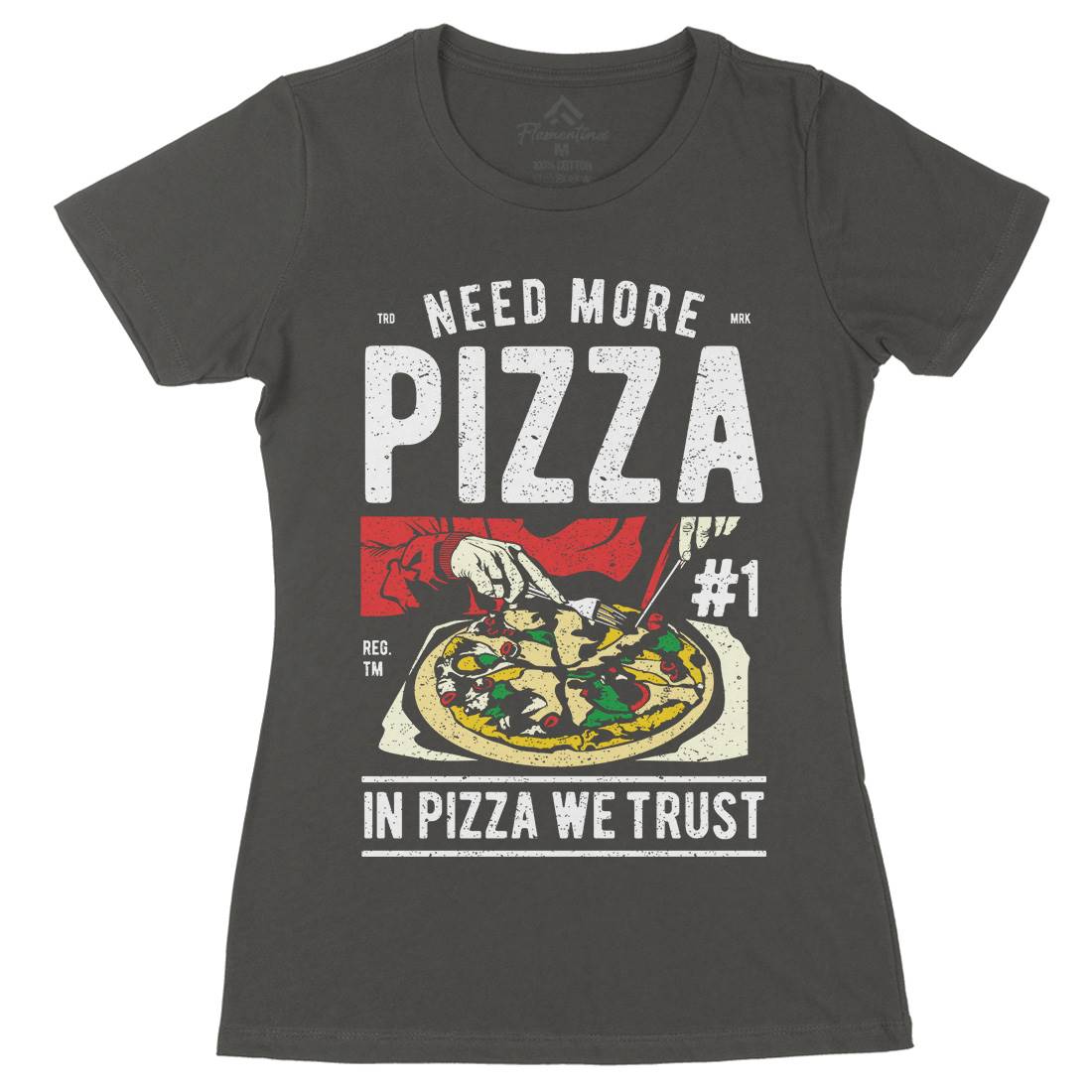 Need More Pizza Womens Organic Crew Neck T-Shirt Food A727