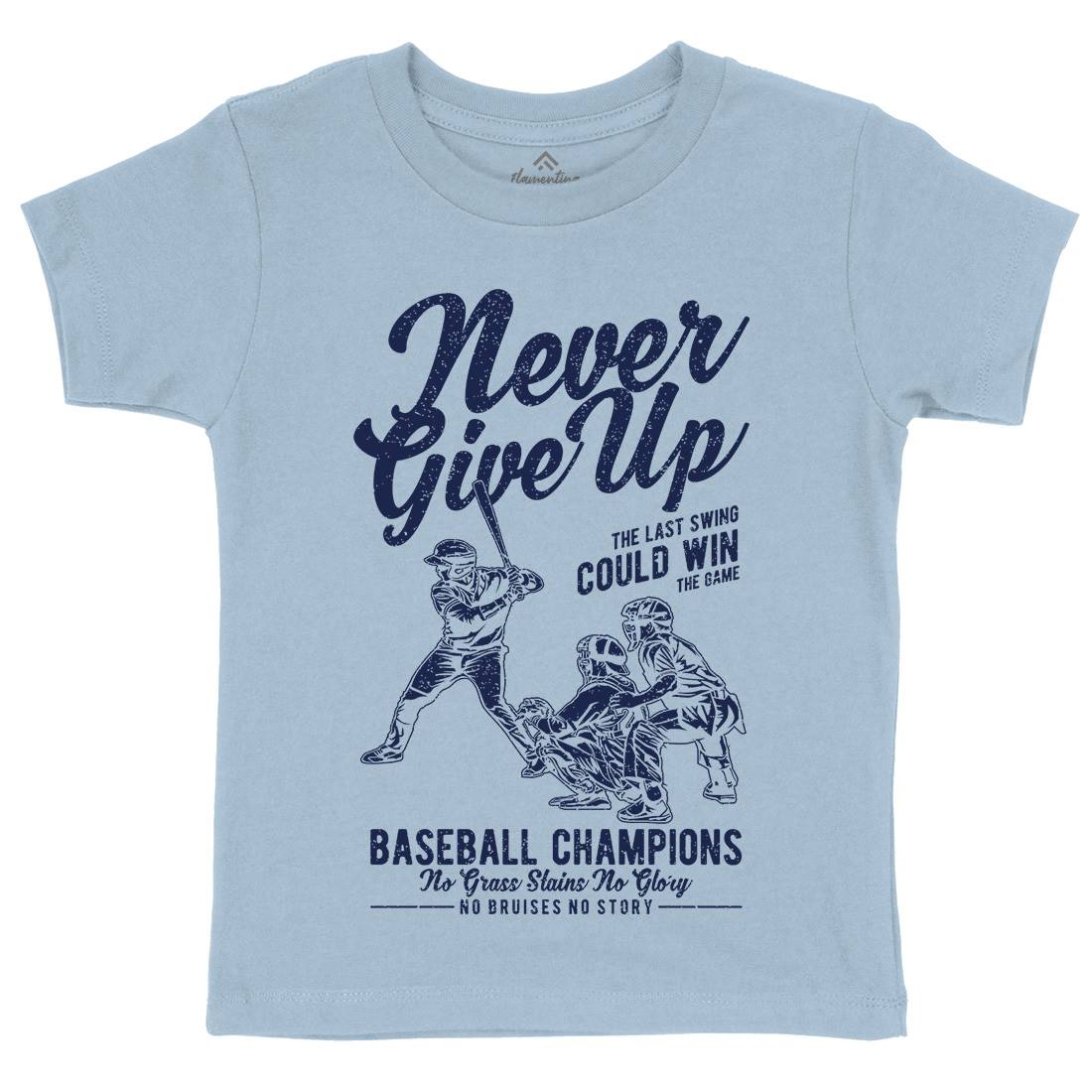 Never Give Up Baseball Kids Crew Neck T-Shirt Sport A728