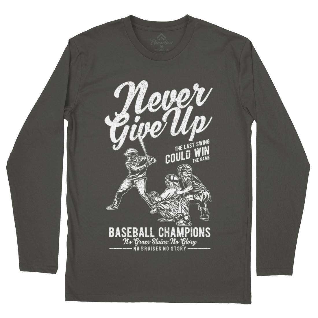Never Give Up Baseball Mens Long Sleeve T-Shirt Sport A728